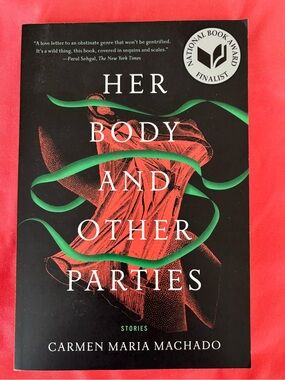 3 FOR $20 BOOKS - Her Body and Other Parties by Carmen Maria Machado